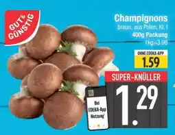 Edeka Champignons Angebot