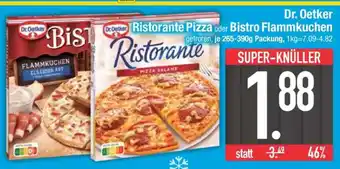 Edeka Dr. Oetker Ristorante Pizza oder Bistro Flammkuchen Angebot