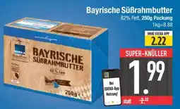 Edeka Bayrische Süßrahmbutter Angebot
