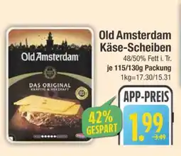 Edeka Old Amsterdam Käse-Scheiben Angebot