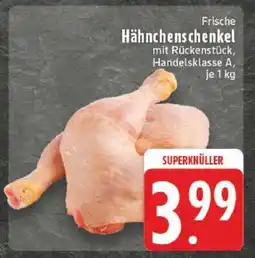 Edeka Frische Hähnchenschenkel Angebot