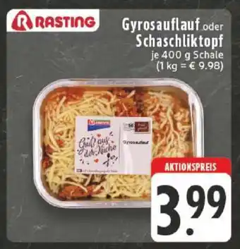Edeka Gyrosauflauf oder Schaschliktopf Angebot