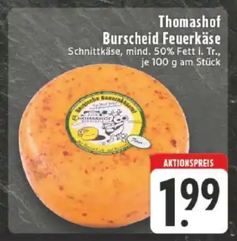 Edeka Thomashof Burscheid Feuerkäse Angebot