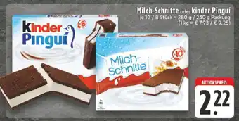 Edeka Milch-Schnitte oder Kinder Pingui Angebot