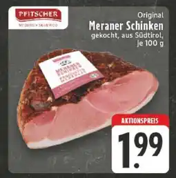 Edeka Original Meraner Schinken Angebot