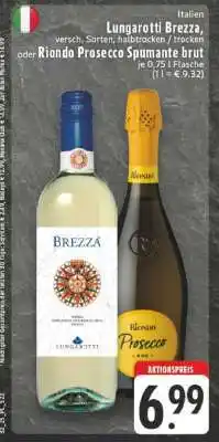Edeka Lungarotti Brezza oder Riondo Prosecco Spumante brut Angebot