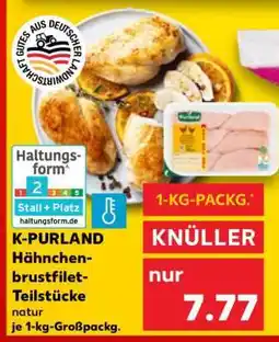 Kaufland K-PURLAND Hähnchenbrustfilet- Teilstücke Angebot