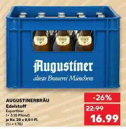 Kaufland AUGUSTINERBRÄU Edelstoff Angebot