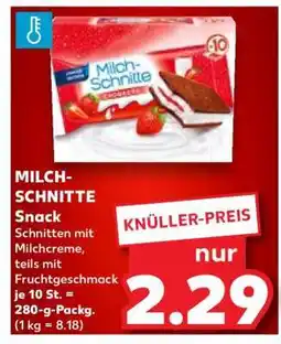 Kaufland MILCH-SCHNITTE Angebot
