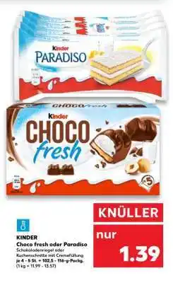 Kaufland KINDER Choco fresh oder Paradiso Angebot