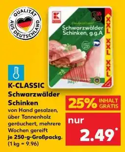 Kaufland K-CLASSIC Schwarzwälder Schinken Angebot
