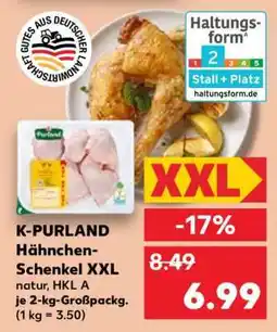 Kaufland K-PURLAND Hähnchen-Schenkel XXL Angebot