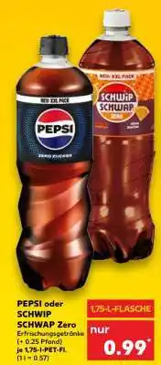 Kaufland PEPSI oder SCHWIP SCHWAP Zero Angebot