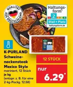Kaufland K-PURLAND Schweinenackensteak Mexico Style Angebot