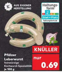 Kaufland Pfälzer Leberwurst Angebot