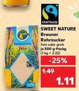 Kaufland SWEET NATURE Brauner Rohrzucker Angebot