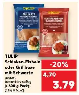 Kaufland TULIP Schinken- Eisbein oder Grillhaxe mit Schwarte Angebot