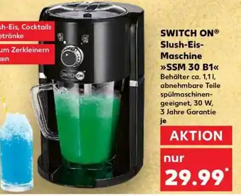 Kaufland SWITCH ON Slush-Eis-Maschine SSM 30 B1 Angebot
