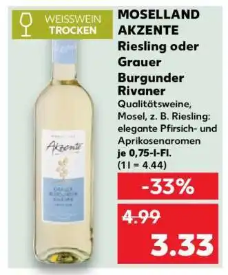 Kaufland MOSELLAND AKZENTE Riesling oder Grauer Burgunder Rivaner Angebot
