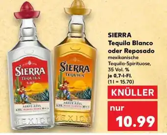 Kaufland Sierra Tequila Blanco oder Reposado Angebot