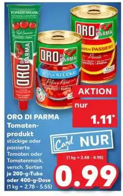 Kaufland ORO DI PARMA Tomatenprodukt Angebot