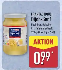 Aldi Nord FRANTASTIQUE! Dijon-Senf Angebot