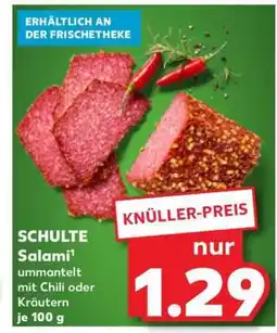 Kaufland SCHULTE Salami¹ Angebot
