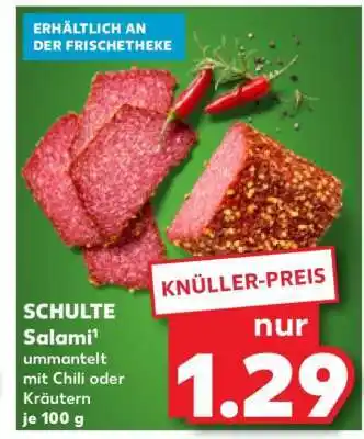 Kaufland SCHULTE Salami¹ Angebot