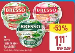 Aldi Nord BRESSO Frischkäse-Spezialität Angebot