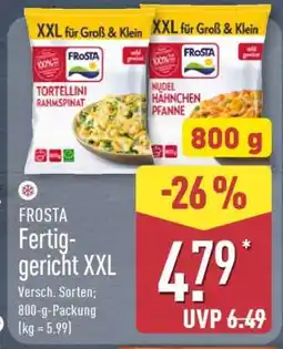 Aldi Nord FROSTA Fertiggericht XXL Angebot