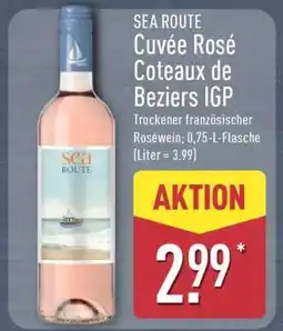 Aldi Nord SEA ROUTE Cuvée Rosé Coteaux de Beziers IGP Angebot