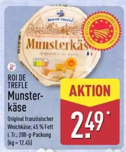 Aldi Nord ROI DE TREFLE Munsterkäse Angebot
