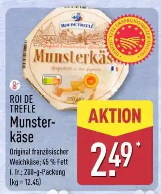 Aldi Nord ROI DE TREFLE Munsterkäse Angebot