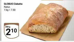 Globus Globus ciabatta Angebot