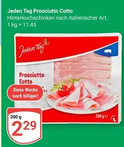 Globus Jeden tag prosciutto cotto Angebot