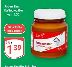 Globus Jeden tag kaffeeweißer Angebot