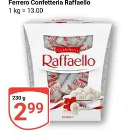 Globus Ferrero confetteria raffaello Angebot