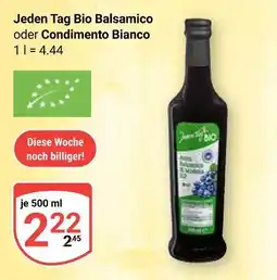 Globus Jeden tag bio balsamico Angebot