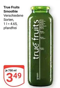 Globus True fruits smoothie Angebot