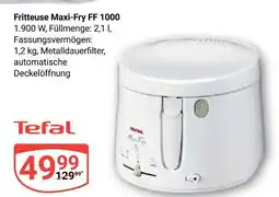 Globus Tefal fritteuse maxi-fry ff 1000 Angebot