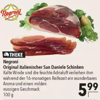 CITTI Markt Negroni Original italienischer San Daniele Schinken Angebot