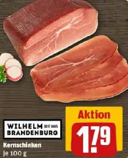 REWE WILHELM BRANDENBURG Kernschinken Angebot