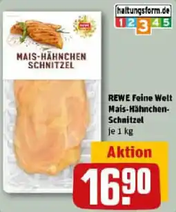 REWE REWE Feine Welt Mais-Hähnchen Schnitzel Angebot
