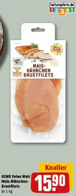 REWE REWE Feine Welt Mais-Hähnchen Brustfilets Angebot