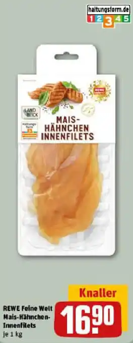 REWE REWE Feine Welt Mais-Hähnchen Innenfilets Angebot