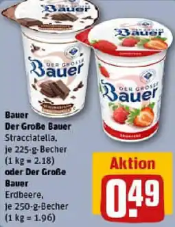 REWE Bauer Der Große Bauer oder Der Große Bauer Angebot