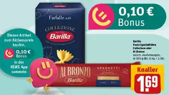 REWE Barilla Pasta Spezialitäten Collezione oder Al Bronzo Angebot