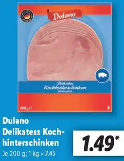Lidl Dulano Delikatess Kochhinterschinken Angebot