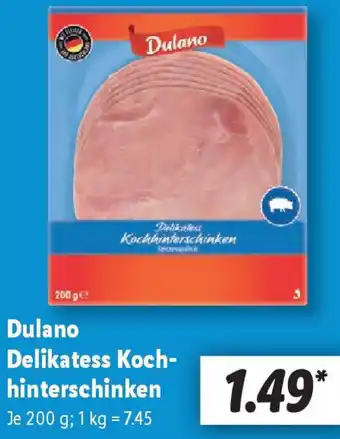 Lidl Dulano Delikatess Kochhinterschinken Angebot
