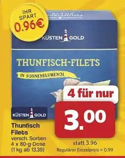 Famila Nord Ost Thunfisch- Filets Angebot